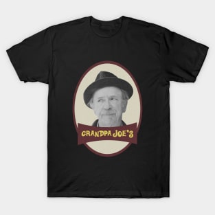 Grandpa Joe's T-Shirt